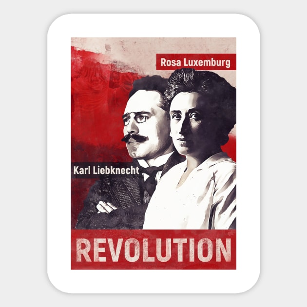 Rosa Luxemburg and Karl Liebknecht Sticker by dan89